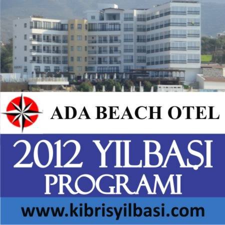 Ada Beach Otel 2012 Yılbaşı Programı