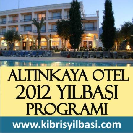 Altınkaya Otel 2012 Yılbaşı Programı