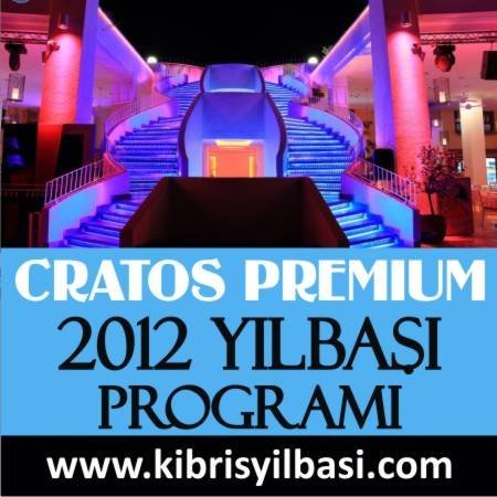 Cratos Premium Otel 2012 Yılbaşı Programı