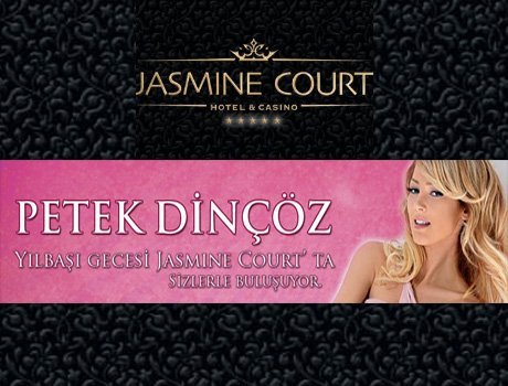Petek Dinçöz 2011 Yılbaşı Gecesi Jasmine Court Hotel & Casino