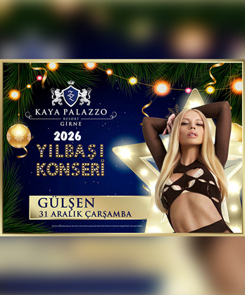 Kaya Palazzo Hotels & Resorts Kıbrıs Yılbaşı 2026